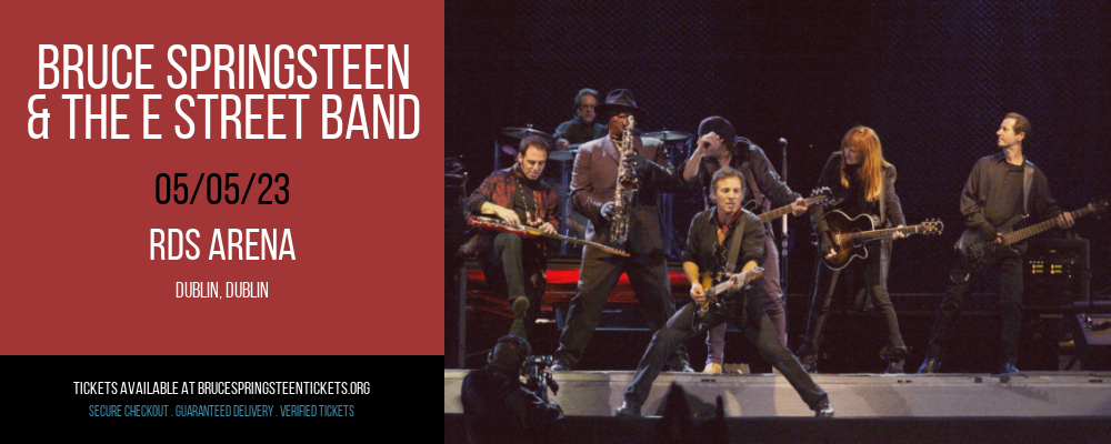 Bruce Springsteen & The E Street Band at Bruce Springsteen Tickets