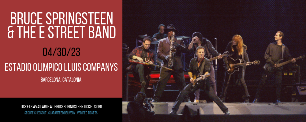 Bruce Springsteen & The E Street Band at Bruce Springsteen Tickets