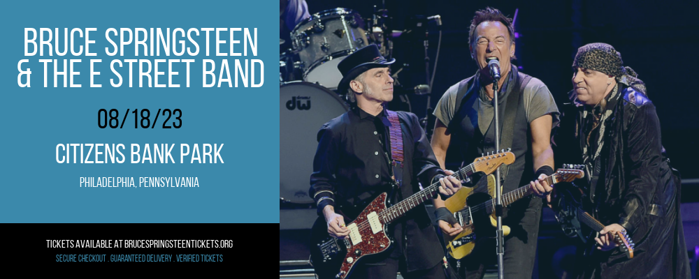 Bruce Springsteen & The E Street Band at Bruce Springsteen Tickets