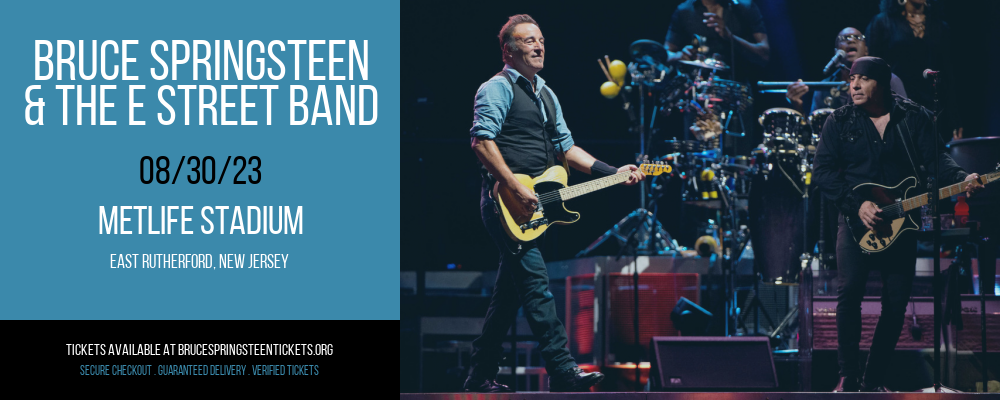 Bruce Springsteen & The E Street Band at Bruce Springsteen Tickets