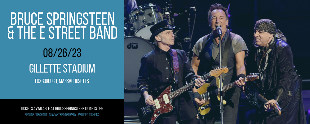 Bruce Springsteen & The E Street Band at Bruce Springsteen Tickets