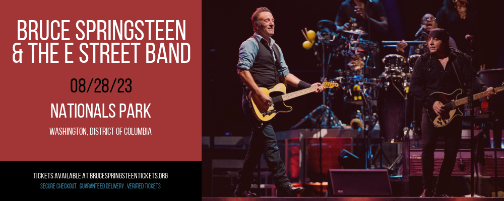 Bruce Springsteen & The E Street Band at Nationals Park at Nationals Park